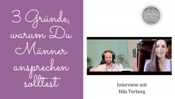 Männer ansprechen- so klappt´s Interview mit Nils Terborg